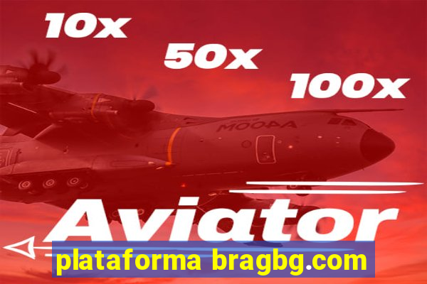 plataforma bragbg.com